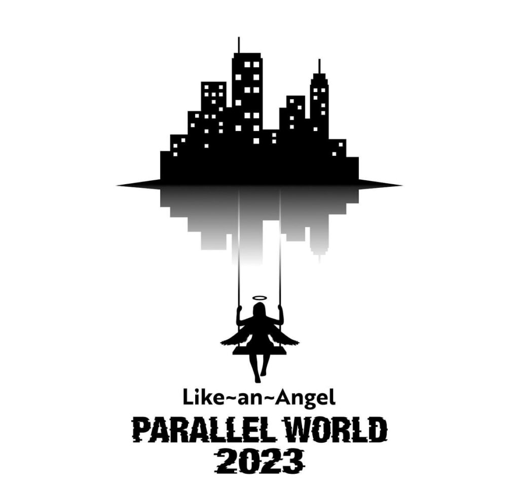 Like〜an〜Angel-PARALLELWORLD2023